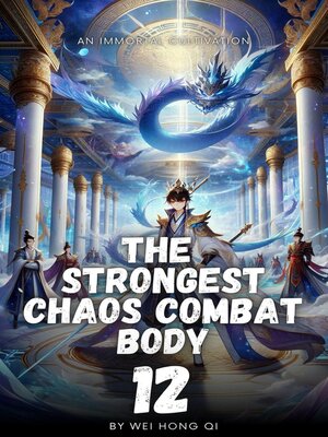 cover image of The Strongest Chaos Combat Body
